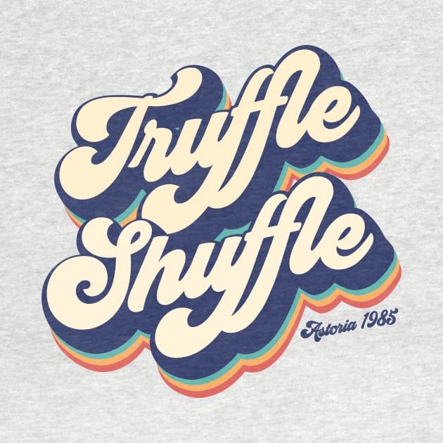 Truffle Shuffle by Melonseta
